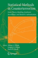 Statistical Methods in Counterterrorism:: Game Theory, Modeling, Syndromic Surveillance, and Biometric Authentication артикул 887e.